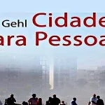 Resenha Crítica de “Cidades para Pessoas” de Jan Gehl