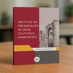 Ensaio Crítico: Preservar para Quem? Memória, Território e Justiça Social na Obra de Maria Dolores Alves Cocco